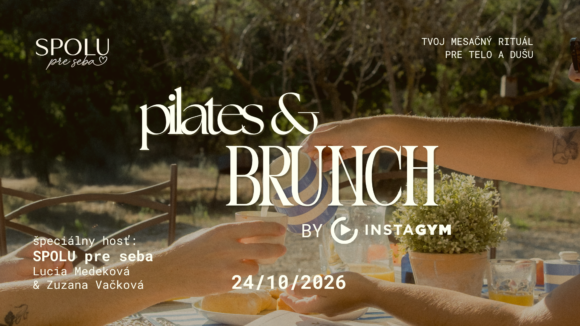 Pozvánka na Pilates & brunch so Zuzanou Vačkovou a Luciou Medekovou!