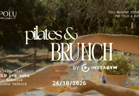 Pozvánka na Pilates & brunch so Zuzanou Vačkovou a Luciou Medekovou!